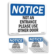 Not An Entrance Please Use Other Door OSHA Notice Sign Or Decal - 5 or 10 Pack
