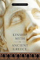 Lee E. Patterson | Kinship Myth In Ancient Greece | Taschenbuch | Englisch