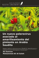Ali Kamran (U. A.) | Un Nuevo Polerovirus Asociado Al Amarilleamiento Del...