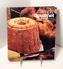 Simply Gourmet: Foods with Flair Made Easy with Today's Machines (1978, HC)