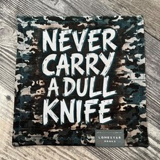 Camo Never Carry A Dull Knife Microfiber EDC Hank Everyday Carry Cleaning Cloth