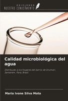 Maria Ivone Silva Mota | Calidad MicrobiolóGica Del Agua | Taschenbuch (2024)