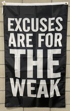 Motivational Flag Free Ship Excuses Are For The Weak Lift USA 3x5' Sign Banner