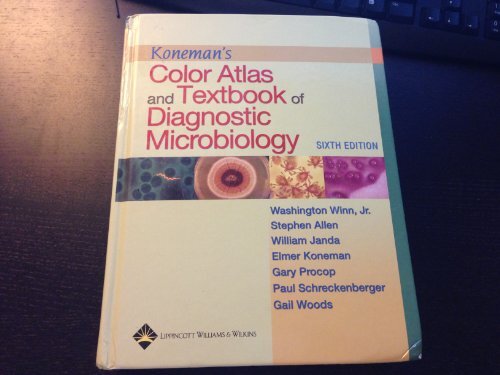 健康・医学 An Atlas and Textbook of Diagnostic Koneman's Color Atlas and Textbook of Diagnostic Microbiolo