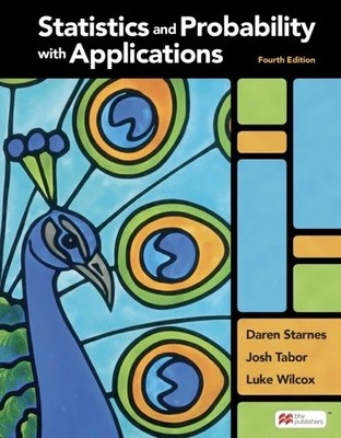 Statistics and Probability with Applications (High School 4th Edition)