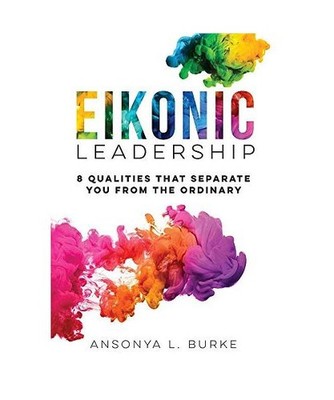 Eikonic Leadership: 8 Unique Qualities That Separate You from the Ordinary, Anso