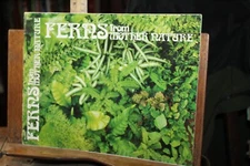1977 Ferns From Mother Nature James E Gick Paperback