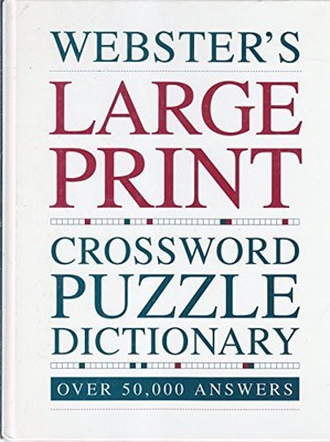 Websters Large Print Crossword Puzzle Dictionary - unknown author - Good - S...