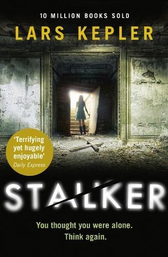 Stalker: A gripping detective crime thriller novel: Book 5... - Kepler, Lars