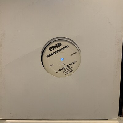 Crib Underground     Dance Wit Me  -112 /  Commission  - Shyne