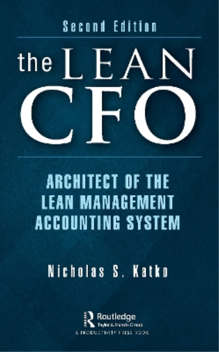 Nicholas S. Katko The Lean CFO (Tascabile)