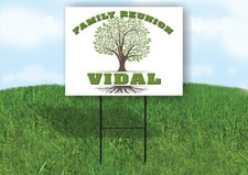 VIDAL FAMILY REUNION GR TREE 18 in x24 in Yard Sign Road Sign with Stand
