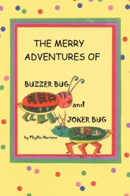 Martens - Merry Adventures of Buzzer Bug and His Cousin Joker Bug - Ne - X555z