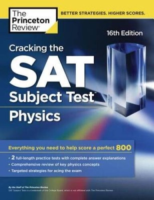 Cracking the SAT Subject Test in Physics, 16th Edition (College Test - VERY GOOD