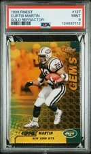 1999 Finest Gold Refractor Curtis Martin #/100 SSP **PSA 9** No Ugly Coating!