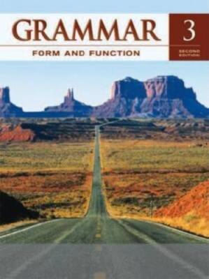Grammar Form and Function Level 3 Student Book - Paperback - ACCEPTABLE
