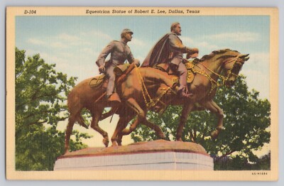 Equestrian Statue Of Robert E LEE Dallas Texas Monument linen Postcard 