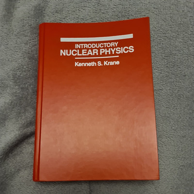 Einführung Kernphysik von Kenneth S. Krane, Hardcover-Buch, leicht gebraucht