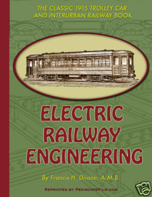 1915 VINTAGE ELECTRIC RAILROAD  TROLLEY CAR   INTERURBAN ENGINEERING BOOK 