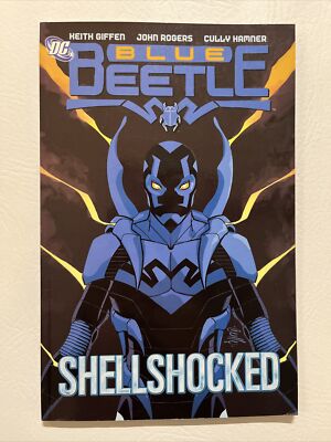 Blue Beetle: Shellshocked (DC Comics, 2006) First printing