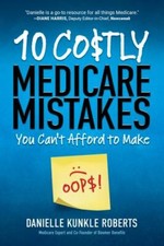 10 Costly Medicare Mistakes You Cant Afford -...