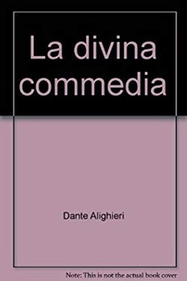 La Divina Commedia Dante Alighieri