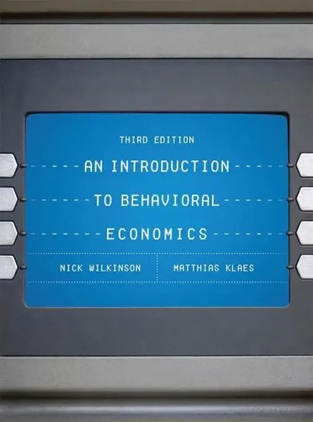 An Introduction To Behavioral Economics | Matthias Klaes (U. A.) | Englisch-image