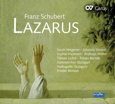 Franz Schubert Schubert: Lazarus Oder: die Feier der Auferstehung D 689 (CD)