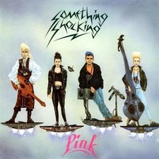 SOMETHING SHOCKING - Pink CD - NEW - psychobilly - rockabilly