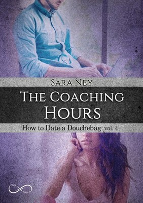Die Coachingstunden. How to date a Showerbag. Vol. 4 - Ney Sara