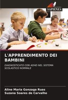 L'apprendimento Dei Bambini Aline Maria Gonzaga Ruas (U. A.) Taschenbuch 2024