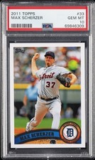 2011 TOPPS #33 MAX SCHERZER PSA 10