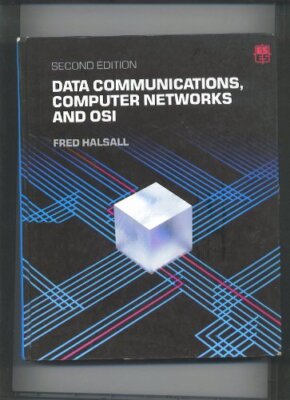Data Communications, Computer Networks and Open Systems Intercon