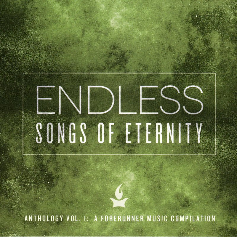 Endless: Songs Of Eternity, Anthology Vol. 1 - Various