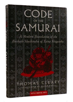 Thomas Cleary CODE OF THE SAMURAI A Modern Translation of the Bushido Shoshinshu