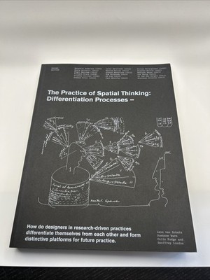The Practice of Spatial Thinking by Leon Van Schaik, SueAnne ... - 9781948765350