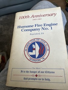 100th Anniversary Humane Fire Company Booklet