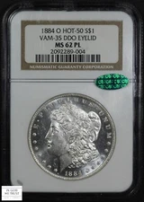 1884 O VAM-35 Hot-50 DDO Eyelid Proof-Like Morgan Dollar $1 NGC MS 62 PL CAC
