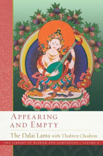 Appearing and Empty by Dalai Dalai Lama and Thubten Chodron (2023, Hardcover)