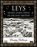 Leys | Secret Spirit Paths In Ancient Britain | D. P. Sullivan | Englisch | Buch