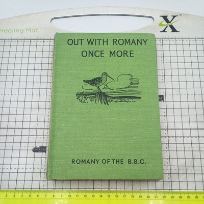 Out With Romany Once More, Bramwell Evens 1941 Of The BBC First Edition 3rd Imp.