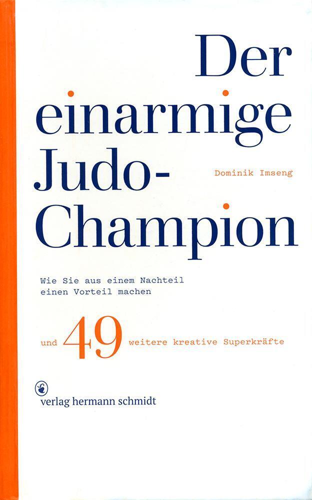 Thumbnail - Der Einarmige Judo-champion | Dominik Imseng | Deutsch | Taschenbuch |