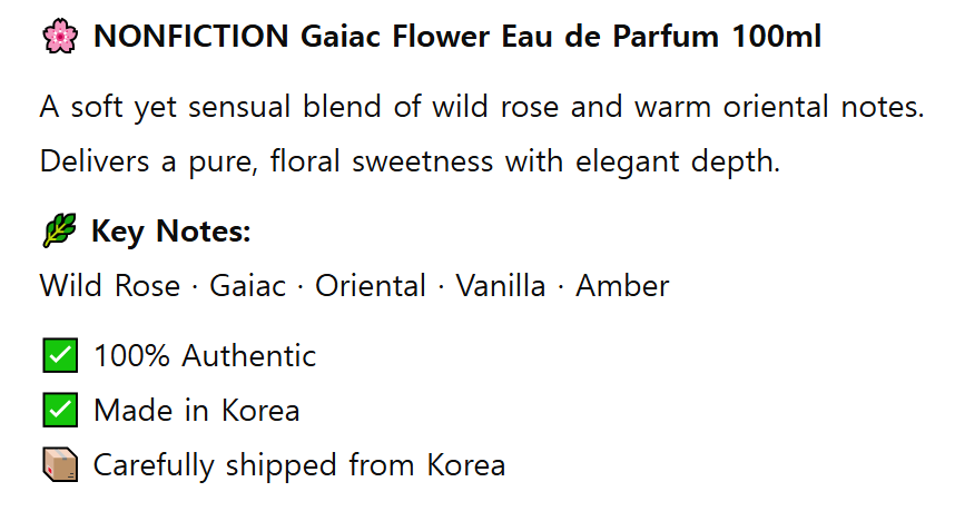 Authentic] NONFICTION Gaiac Flower Eau de Parfum 100ml Korean