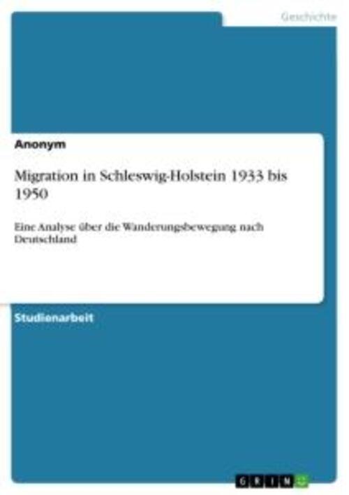 Thumbnail - Migration In Schleswig-holstein 1933 Bis 1950 | Anonym | Taschenbuch |