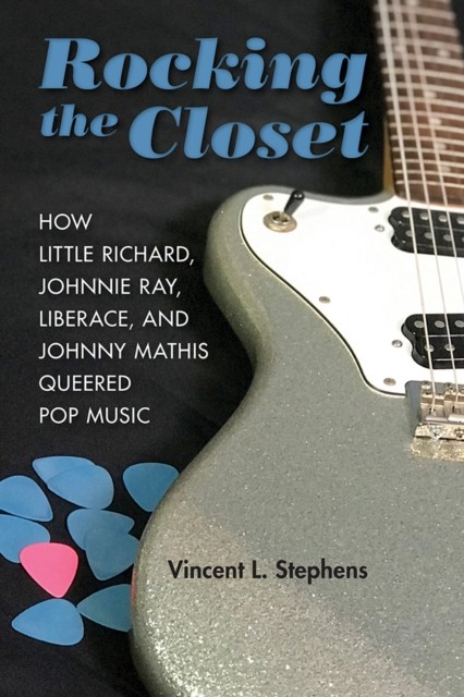 Rocking the Closet by Vincent L Stephens (Hardback Book)