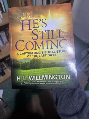He s Still Coming by Harold L. Willmington (Paperback)