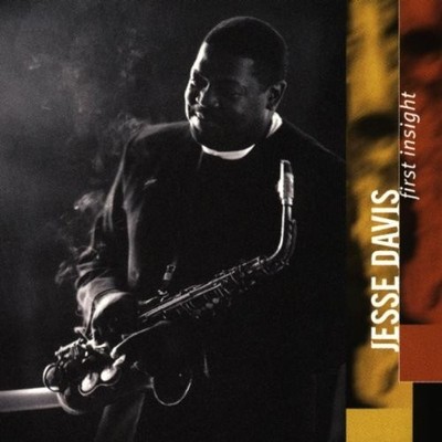 Jesse Davis - First Insight CD