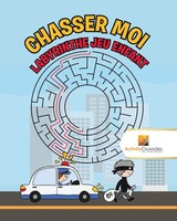 Chasser Moi | Labyrinthe Jeu Enfant | Activity Crusades | Taschenbuch | 2017