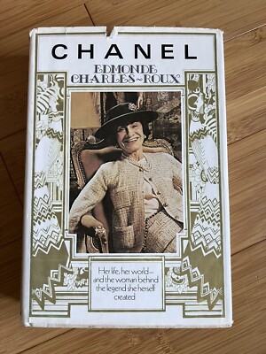 CHANEL: HER LIFE, HER WORLD, AND THE WOMAN BEHIND By