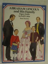 Abraham Lincoln and His Family Paper Dolls in Full Color 